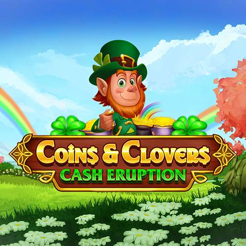 Cash Eruption Coins & Clovers